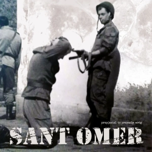 ST. OMER Przyjaciel To Przyszły Wróg LP