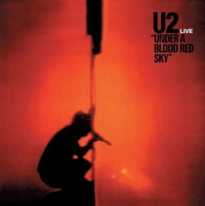 U2 Under A Blood Red Sky LP Red