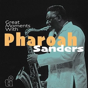 SANDERS, PHAROAH Great Moments With 2LP