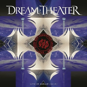 DREAM THEATER Lost Not Forgotten Archives: Live In Berlin (2019) 4LP