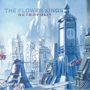 FLOWER KINGS, THE Retropolis (re-issue 2022) 3LP