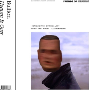 BULLION Heaven Is Over COLORED LP