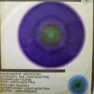 Kazimierz Serocki Utwory Na Orkiestrę Compositions For Orchestra Jan Krenz LP PL Polskie Nagrania Muza mono