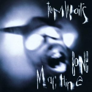 Tom Waits, "Bone Machine" LP Rock, folk