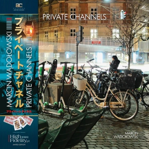 MARCIN WĄDOŁOWSKI Private Channels LP STANDARD EDITION