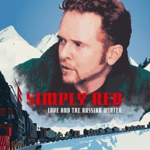 SIMPLY RED Love And The Russian Winter LP