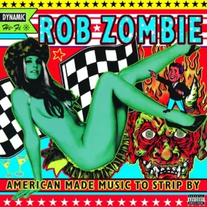 ROB ZOMBIE American Made Music To Strip By 2LP