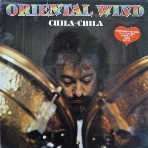 Oriental Wind Chila-Chila LP 1979 UK Sonet