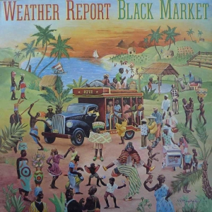 Weather Report Black Market LP 1976 UK CBS