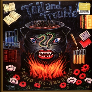 DE AUGUSTINE, ANGELO Toil And Trouble GOLD LP