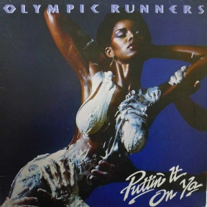 Olympic Runners Puttin' It On Ya LP 1978 UK Polydor