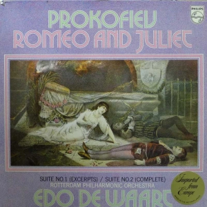 Sergei Prokofiev Romeo Und Julia - Suite Nr.1 (Auszüge) / Suite Nr.2 (Vollständig) Edo de Wart  LP 1975 Holland Philips