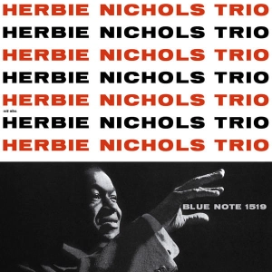 NICHOLS Herbie Nichols Trio LP