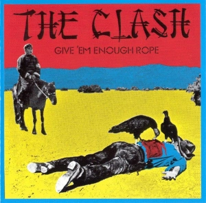 The Clash, Give 'Em Enough Rope LP Punk rock