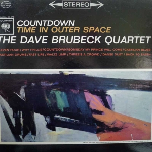 The Dave Brubeck Quartet – Countdown: Time In Outer Space LP 1963 US Columbia