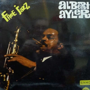 Albert Ayler Free Jazz LP 1970 France America Records
