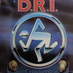 D.R.I. Crossover LP 1987 US Restless Records