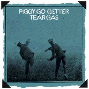 Tear Gas, Piggy Go Getter LP Rock progresywny