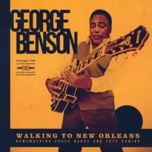 BENSON, GEORGE Walking To New Orleans - Remembering Chuck Berry and Fats Domino Black LP
