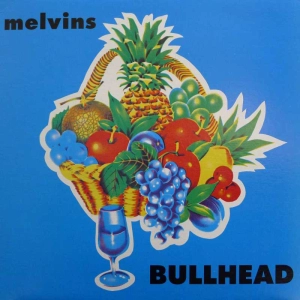 Melvins – Bullhead LP 1991 US Boner Records 