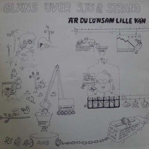 Gläns Över Sjö & Strand – Är Du Lönsam Lille Vän LP 1970 Sweden MNW