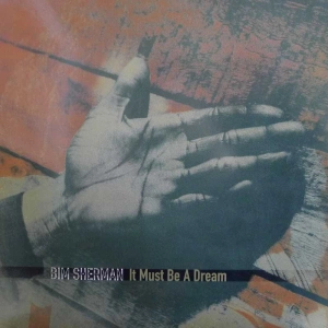 Bim Sherman It Must Be A Dream LP 1997 UK Mantra Recordings