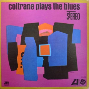 John Coltrane – Coltrane Plays The Blues LP 1972 Japan Atlantic