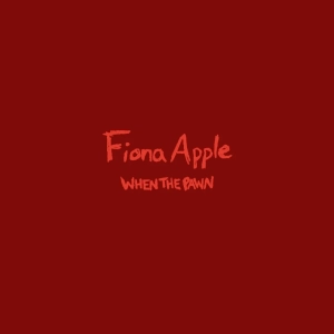 FIONA APPLE When The Pawn... LP