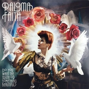 PALOMA FAITH Do You Want The Truth Or Something Beautiful? LP