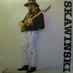 Skawiński - Skawiński LP 1989 PL Polskie Nagrania Muza