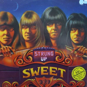 Sweet – Strung Up 2LP 1975 Scandinavia RCA
