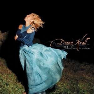 DIANA KRALL When I Look In Your Eyes (acoustic sounds) 2LP
