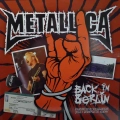 Metallica – Back In Berlin 2Lp 2013 EU TRR + 7" + Tshirt Unofficial