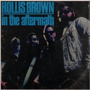 HOLLIS BROWN In The Aftermath LP