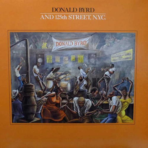 Donald Byrd And 125th Street, N.Y.C. LP 1979 US Elektra