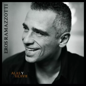 RAMAZZOTTI, EROS Alas Y Raices 2LP