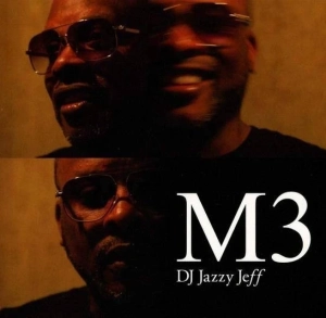 DJ JAZZY JEFF M3 2LP