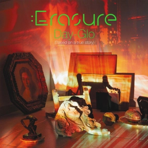 ERASURE Day-Glo (Based On A True Story) LP