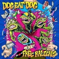 DOG EAT DOG Free Radicals LP Curacao