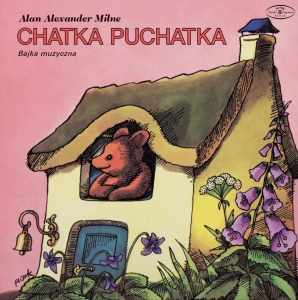 ORDON, LECH SKAROS, ANNA ZAKRZENSKI, JANUSZ Chatka Puchatka - Bajka Muzyczna LP Clear winyl