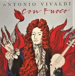 Antonio Vivaldi , Con Fuoco LP