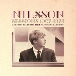 NILSSON, HARRY Sessions 1967-1975 - Rarities From The Rca Albums Collection LP
