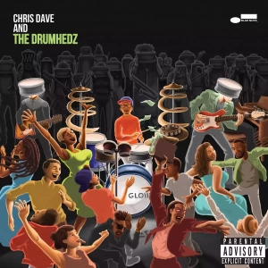 DAVE CHRIS AND THE DRUMHEDZ Chris Dave And The Drumhedz 2LP