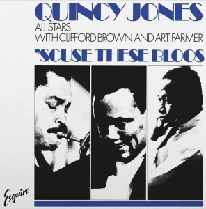 JONES, QUINCY -ALL STARS- Scuse These Bloos LP