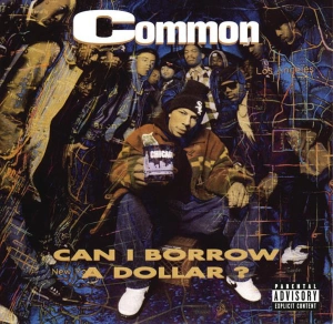 COMMON Can I Borrow A Dollar? 2LP + 7"