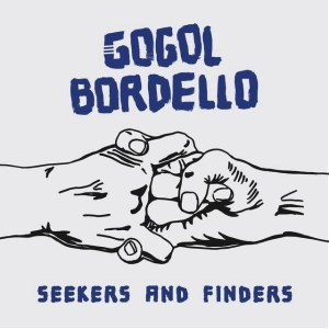GOGOL BORDELLO Seekers And Finders Black LP