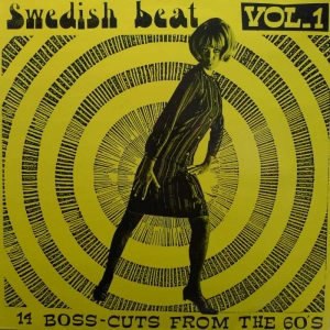 Swedish Beat Vol. 1 - 14 Boss-Cuts From The 60's LP 1990 Sweden Rainbow Music