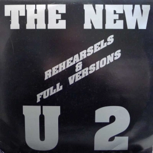 U2 -  The New U2 Rehearsels & Full Versions 2LP 1991 EU Unofficial Silver letters
