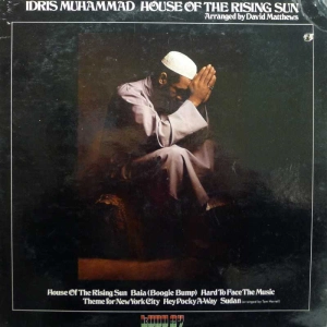Idris Muhammad – House Of The Rising Sun LP 1976 US Kudu