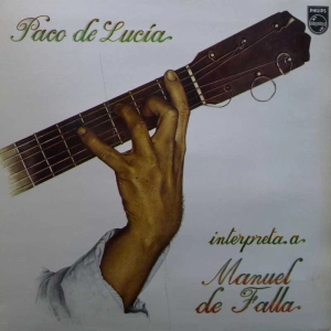 Paco De Lucía – Interpreta A Manuel De Falla LP 1978 Spain Philips